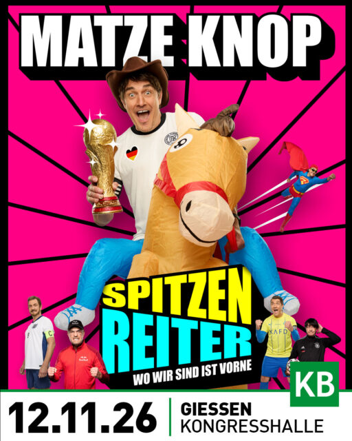 Matze Knop kommt mit seinem neuen Programm „SPITZENREITER“ am 12. November 2026 live in die Kongresshalle Gießen!
Matze Knop ist zurück auf der Bühne – und zwar als unangefochtener „SPITZENREITER“ der guten Laune. Am Donnerstag, den 12. November 2026, gastiert der Comedian, Parodist und Entertainer mit seinem brandneuen Programm in der Kongresshalle Gießen.
Tickets gibt es ab sofort über unsere Webseite!